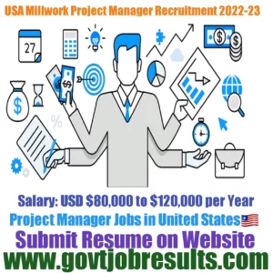 USA Millwork Project Manager Recruitment 2022-23