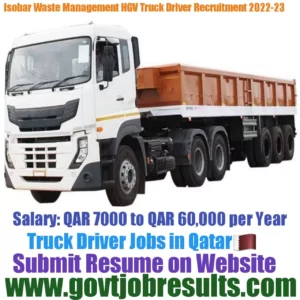 Isobar Waste Management HGV Truck driver Recruitment 2022-23