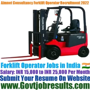 Aimnet Consultancy Forklift Operator Recruitment 2022-23