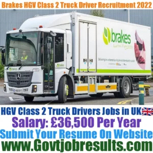 Brakes HGV Class 2 Truck Driver Recruitment 2022-23