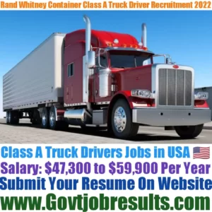 Rand Whitney Container Class A Truck Driver Recruitment 2022-23