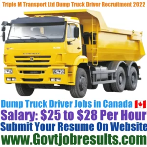 Triple M Transport Ltd Dump Truck Driver Recruitment 2022-23