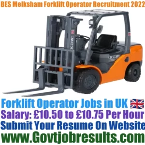 BES Melksham Forklift Operator Recruitment 2022-23