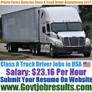 Prairie Farms Dairy Inc Class A Truck Driver Recruitment 2022-23
