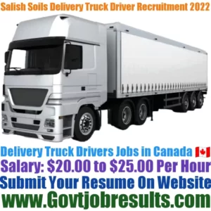 Salish Soils Delivery Truck Driver Recruitment 2022-23