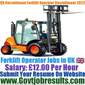 QS Recruitment Forklift Operator Recruitment 2022-23
