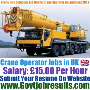 Crane Hire Solutions Ltd Mobile Crane Operator Recruitment 2022-23