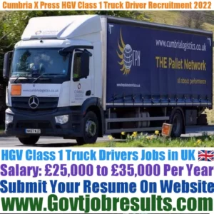 Cumbria X Press HGV Class 1 Truck Driver Recruitment 2022-23
