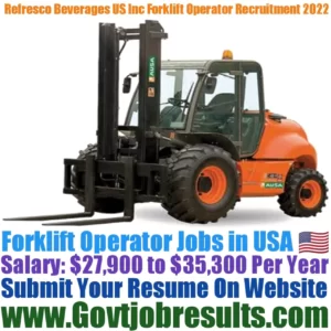 Refresco Beverages US Inc Forklift Operator Recruitment 2022-23