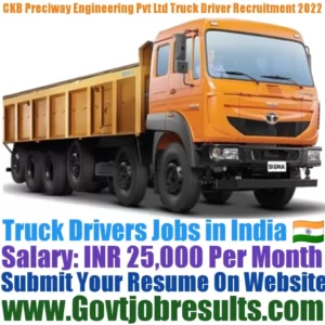 CKB Preciway Engineering Pvt Ltd Truck Driver Recruitment 2022-23