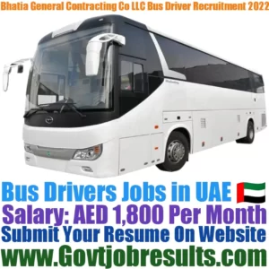 Bhatia General Contracting Co LLC Bus Driver Recruitment 2022-23