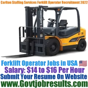 Carlton Staffing Services Forklift Operator Recruitment 2022-23