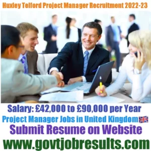 Huxley Telford Project Manager Recruitment 2022-23