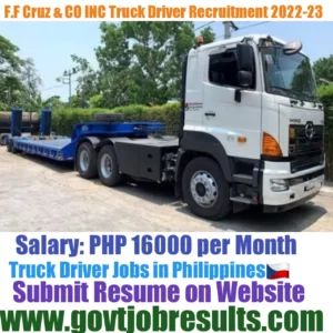 FF Cruz Co Trailer Truck Driver Recruitment 2022-23