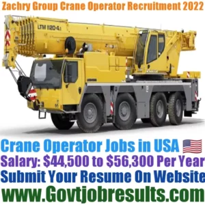 Zachry Group Crane Operator Recruitment 2022-23