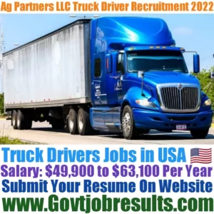 Ag Partners LLC Truck Driver Recruitment 2022-23