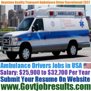 Keystone Quality Transport Ambulance Driver Recruitment 2022-23