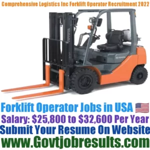 Comprehensive Logistics Inc Forklift Operator Recruitment 2022-23