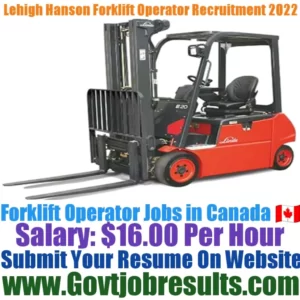 Lehigh Hanson Forklift Operator Recruitment 2022-23