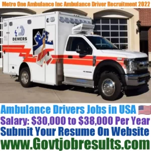 Metro One Ambulance Inc Ambulance Driver Recruitment 2022-23