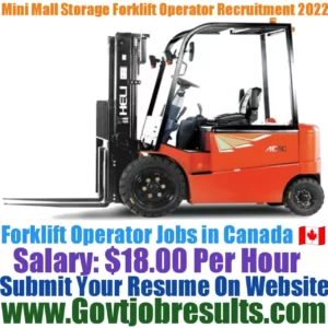 Mini Mall Storage Forklift Operator Recruitment 2022-23