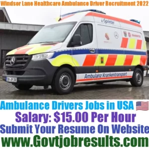 Windsor Lane Healthcare Ambulance Driver Recruitment 2022-23