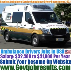Acadian Ambulance Service Ambulance Driver Recruitment 2022-23