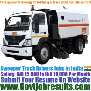 Tirth Hygiene Technology Pvt Ltd Sweeper Truck Driver Recruitment 2022-23