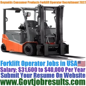 Reynolds Consumer Products Forklift Operator Recruitment 2022-23