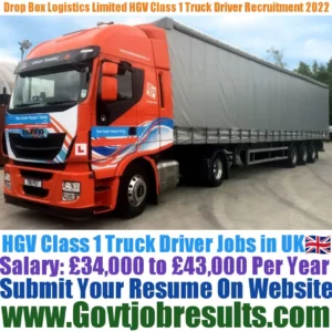 Drop Box Logistics Limited HGV Class 1 Truck Driver Recruitment 2022-23