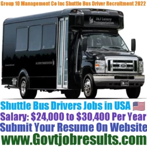 Group 10 Management Co Inc Shuttle Bus Driver Recruitment 2022-23