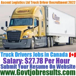 Ascent Logistics Ltd Truck Driver Recruitment 2022-23