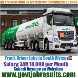 Air Products CODE 14 Truck Driver Recruitment 2022-23