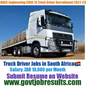 NACO Engineering CODE 14 Truck Driver Recruitment 2022-23