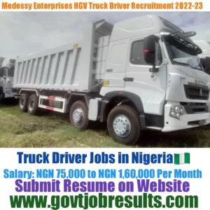 Medessy Enterprises HGV Truck Driver Recruitment 2022-23