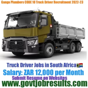 Ganga Plumbers Code 10 Truck Driver Recruitment 2022-23