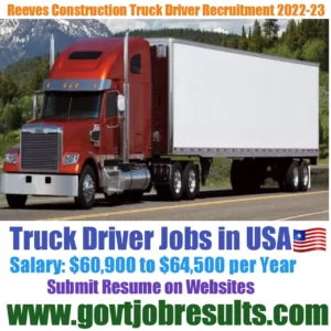 Reeves Construction HGV Truck Driver Recruitment 2022-23