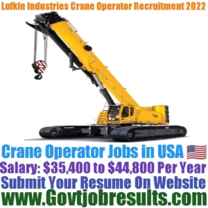 Lufkin Industries Crane Operator Recruitment 2022-23