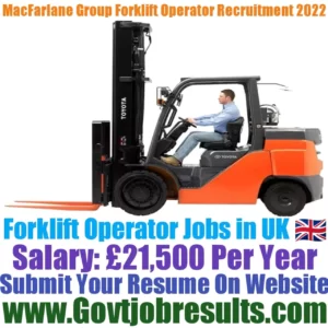 Macfarlane Group Forklift Operator Recruitment 2022-23