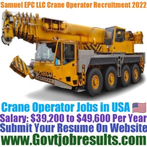 Samuel EPC LLC Crane Operator Recruitment 2022-23