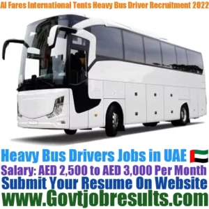Al Fares International Tents Heavy Bus Driver Recruitment 2022-23