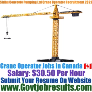 Sidhu Concrete Pumping Ltd Crane Operator Recruitment 2022-23