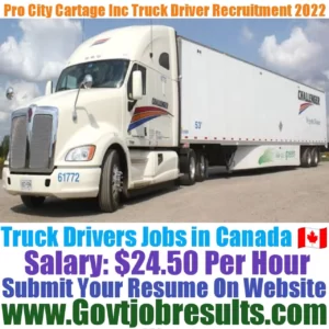 Pro City Cartage Inc Truck Driver Recruitment 2022-23