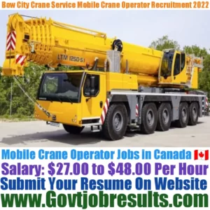 Bow City Crane Service Mobile Crane Operator Recruitment 2022-23