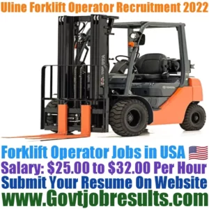 Uline Forklift Operator Recruitment 2022-23