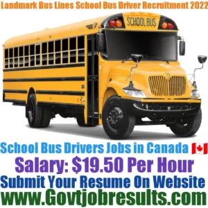 Landmark Bus Lines School Bus Driver Recruitment 2022-23
