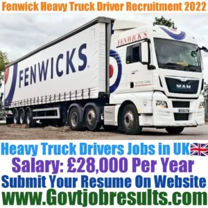 Fenwick Heavy Truck Driver Recruitment 2022-23