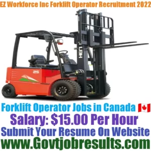 EZ Workforce Inc Forklift Operator Recruitment 2022-23