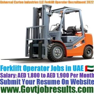 Universal Carton Industries LLC Forklift Operator Recruitment 2022-23