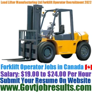 Load Lifter Manufacturing Ltd Forklift Operator Recruitment 2022-23